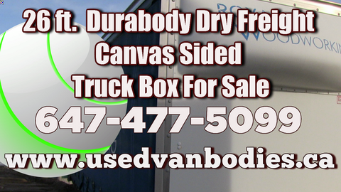 Durabody and Trailer Ltd., Used Durabody 26 ft. canvas sides dry freight truck box for sale Toronto Ontario -6